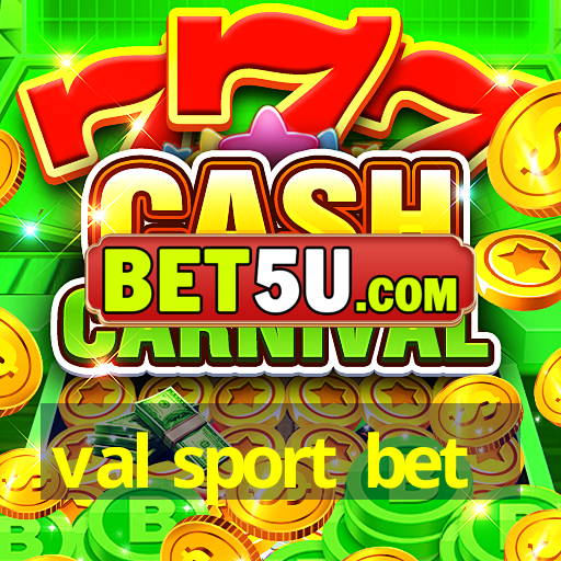 val sport bet